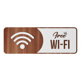 Placa Indicativa De Sinalização Wi-fi Wifi Mdf Especial