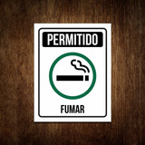 Placa Permitido Fumar Área Fumantes - De Sinalização 36x46