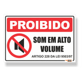 Placa Proibido Som Alto Pvc 40x30cm 20un
