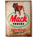 Placas Decorativas Caminhão Antigo Mack Trucks Enferrujada