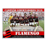 Poster Do Flamengo - Campeão Libertadores 2019 [20x30cm]