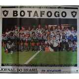 Poster Futebol Jornal Do Brasil Botafogo Campeão Rio Sp 1998