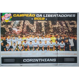 Pôster Placar Corinthians Campeão Libertadores 2012
