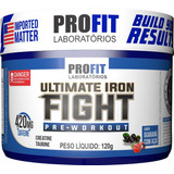 Pré Treino Ultimate Iron Fight / Pre Workout 120g - Profit Sabor Açai Com Guaraná