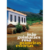 Primeiras Estórias, De Rosa, João Guimarães. Série João Guimarães Rosa Editora Grupo Editorial Global, Capa Mole Em Português, 2019