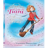 Princesa Katie E A Vassoura Dancarina, De French, Vivian. Editora Novo Século, Capa Mole Em Português