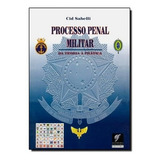 Processo Penal Militar - Teoria E Pratica: Não Aplica, De Sabelli. Série Não Aplica, Vol. Não Aplica. Editora Suprema Cultura Editora Ltda., Capa Mole, Edição 1 Em Português, 2008