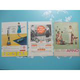 Propaganda Vintage - Arno (kit De 3) Aspirador. Enceradeira