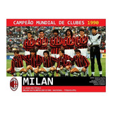 Quadro 20x30: Milan Tri Campeão Mundial Interclubes - 1990