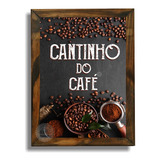 Quadro Cantinho Café Cafeteria Decoração 47x37cm C/ Moldura
