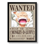 Quadro Cartaz De Procurado Luffy One Piece Moldura A3