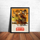 Quadro Decorativo Filme Django Livre Poster Moldurado 
