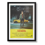 Quadro Emoldurado Poster Tarantino Taxi Driver Classiso A3