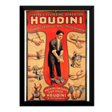 Quadro Magico Harry Houdini Ilusionista Cartaz Moldurado