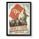 Quadro Poster Guerra Civil Espanhola Cartaz Comunista A3