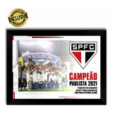 Quadro Poster São Paulo Campeão Paulista 2021 C/ Moldura