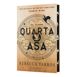 Quarta Asa: Edição Especial Limitada De Rebecca Yarros Editora Planeta Minotauro 1º Edição - Português 2024
