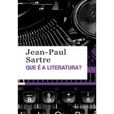 Que É A Literatura?, De Sartre, Jean-paul. Editora Vozes Ltda., Capa Mole Em Português, 2019