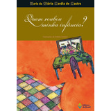 Quem Roubou Minha Infância?, De Castro, Maria Da Glória Cardia De. Editora Do Brasil, Capa Mole Em Português, 2005