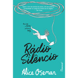 Rádio Silêncio - Selo Novo, De Oseman, Alice. Editora Rocco Ltda, Capa Mole Em Português, 2021