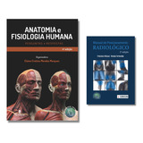 Radiologia Técnicas Básicas De Bolso Posicionamento Com Anatomia Humana E Fisiologia