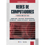 Redes De Computadores: Fundamentos, De Moraes, Alexandre Fernandes De. Editora Érica, Capa Mole, Edição 6 Em Português