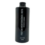 Refil Difusor 250ml Antik Figo Do Mediterraneo