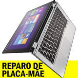 Reparo Conserto Placa Mãe Lenovo Yoga 2 13 Zivyo