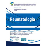 Reumatologia - Smmr Hcfmusp, De Bonfá, Eloisa Silva Dutra De Oliveira. Série Manual Do Médico-residente Do Hospital Das Clínicas Da Faculdade De Medicina Da Universidade De São Paulo Editorial Editora