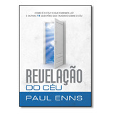 Revelacao Do Ceu, De Paul Enns. Editora Bv Films Em Português