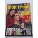 Revista Agulha De Ouro Mon Tricot Outono Inverno 97 W166