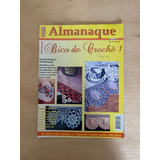 Revista Almanaque 03 Bico De Crochê Dicas E Gráficos 478m