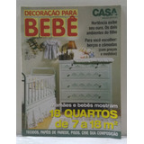 Revista Casa Cláudia Ed. Especial Nº10 - Decoração Para Bebê