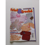 Revista Coleção Artesanato Prático Fácil Tricô Crochê Ab561