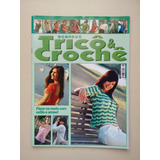 Revista Coleção Tricô E Crochê 19 Ponto Moda B254
