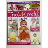 Revista Coleção Tricôs E Crochês Bebê 41 Bordados 11373