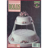 Revista Confeitando Bolos Com Marta Ballina Edição 12 - 1996