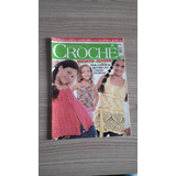 Revista Crochê 02 Infanto Juvenil Receitas Gráficos B046
