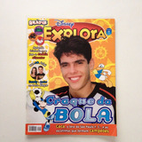 Revista Disney Explora Craque Da Bola Cacá Sandy N°101 R556