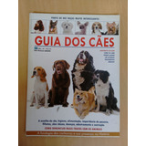 Revista Guia Cães 1 Zooterapia Raça Fisiologia Animal 674r