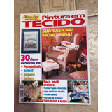 Revista Mãos De Ouro Especial Tintura Em Tecido 11
