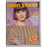 Revista Mon Tricot 136 Blusas Malhas Toalhas Cardiga 274n