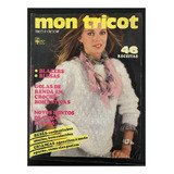 Revista Mon Tricot 48 Trico Croche Blusas Golas Blazers 3534