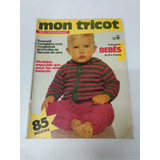 Revista Mon Tricot 58 Crochê Bordado Bebês 7743