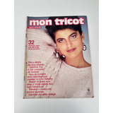 Revista Mon Tricot Tricô Crochê 32 Receites M451