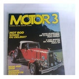Revista Motor 3 - Nº 47 - Mai/84 - Hot Rod / Miami Boat Show