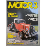 Revista Motor 3 47 Maio 1984 Hot Rod Panorama Escort R459