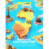Revista Mundo Estranho - Mapas Da Cultura Pop