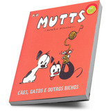 Revista Mutts Quadrinhos Cães Gatos E Outros Bichos Brochura