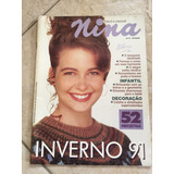 Revista Nina 51 Claudia Abreu Inverno Decoração Enxoval E703